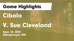 Cibola  vs V. Sue Cleveland Game Highlights - Sept. 24, 2022