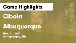 Cibola  vs Albuquerque Game Highlights - Nov. 11, 2022