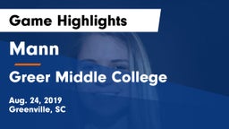 Mann  vs Greer Middle College  Game Highlights - Aug. 24, 2019