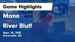 Mann  vs River Bluff  Game Highlights - Sept. 28, 2020