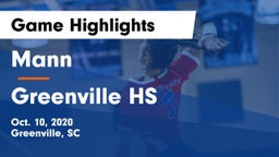 Mann  vs Greenville HS Game Highlights - Oct. 10, 2020