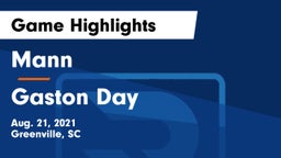Mann  vs Gaston Day Game Highlights - Aug. 21, 2021