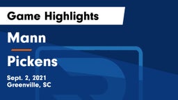 Mann  vs Pickens  Game Highlights - Sept. 2, 2021