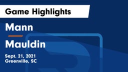 Mann  vs Mauldin Game Highlights - Sept. 21, 2021
