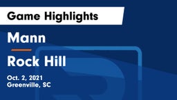 Mann  vs Rock Hill Game Highlights - Oct. 2, 2021