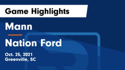 Mann  vs Nation Ford Game Highlights - Oct. 25, 2021