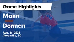 Mann  vs Dorman  Game Highlights - Aug. 16, 2022