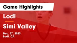Lodi  vs Simi Valley  Game Highlights - Dec. 27, 2023