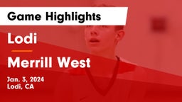 Lodi  vs Merrill West  Game Highlights - Jan. 3, 2024