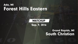 Matchup: Forest Hills Eastern vs. South Christian  2016
