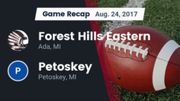 Recap: Forest Hills Eastern  vs. Petoskey  2017