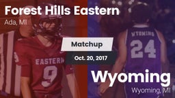Matchup: Forest Hills Eastern vs. Wyoming  2017