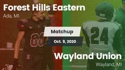 Matchup: Forest Hills Eastern vs. Wayland Union  2020