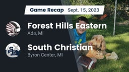 Recap: Forest Hills Eastern  vs. South Christian  2023