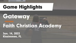 Gateway  vs Faith Christian Academy Game Highlights - Jan. 14, 2022