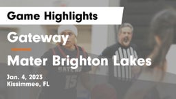 Gateway  vs Mater Brighton Lakes Game Highlights - Jan. 4, 2023