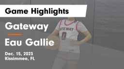 Gateway  vs Eau Gallie  Game Highlights - Dec. 15, 2023