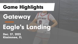 Gateway  vs Eagle's Landing  Game Highlights - Dec. 27, 2023