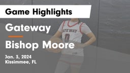 Gateway  vs Bishop Moore  Game Highlights - Jan. 3, 2024