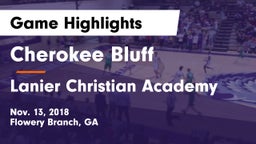 Cherokee Bluff   vs Lanier Christian Academy Game Highlights - Nov. 13, 2018