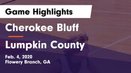 Cherokee Bluff   vs Lumpkin County  Game Highlights - Feb. 4, 2020