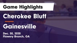 Cherokee Bluff   vs Gainesville  Game Highlights - Dec. 30, 2020