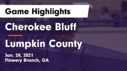 Cherokee Bluff   vs Lumpkin County  Game Highlights - Jan. 28, 2021