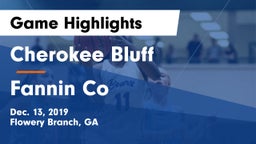 Cherokee Bluff   vs Fannin Co Game Highlights - Dec. 13, 2019