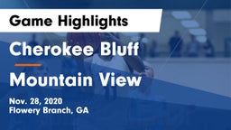 Cherokee Bluff   vs Mountain View  Game Highlights - Nov. 28, 2020