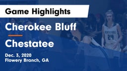 Cherokee Bluff   vs Chestatee  Game Highlights - Dec. 3, 2020