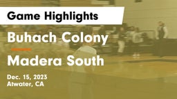 Buhach Colony  vs Madera South  Game Highlights - Dec. 15, 2023