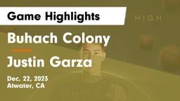Buhach Colony  vs Justin Garza  Game Highlights - Dec. 22, 2023
