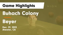 Buhach Colony  vs Beyer  Game Highlights - Dec. 29, 2023