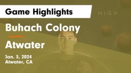 Buhach Colony  vs Atwater  Game Highlights - Jan. 3, 2024