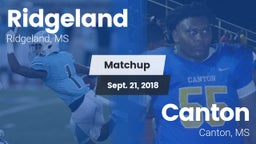 Matchup: Ridgeland vs. Canton  2018