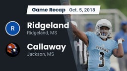Recap: Ridgeland  vs. Callaway  2018