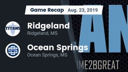 Recap: Ridgeland  vs. Ocean Springs  2019