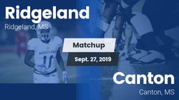 Matchup: Ridgeland vs. Canton  2019