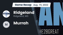 Recap: Ridgeland  vs. Murrah 2022