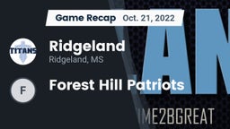 Recap: Ridgeland  vs. Forest Hill Patriots 2022