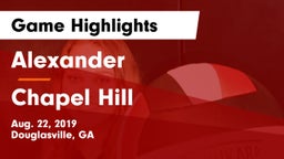 Alexander  vs Chapel Hill Game Highlights - Aug. 22, 2019