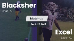 Matchup: Blacksher vs. Excel  2019