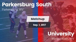 Matchup: Parkersburg South vs. University  2017