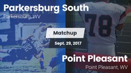 Matchup: Parkersburg South vs. Point Pleasant  2017
