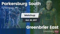 Matchup: Parkersburg South vs. Greenbrier East  2017