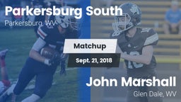 Matchup: Parkersburg South vs. John Marshall  2018