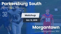 Matchup: Parkersburg South vs. Morgantown  2018