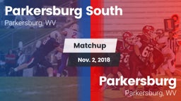 Matchup: Parkersburg South vs. Parkersburg  2018