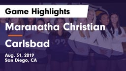Maranatha Christian  vs Carlsbad  Game Highlights - Aug. 31, 2019