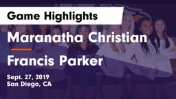 Maranatha Christian  vs Francis Parker  Game Highlights - Sept. 27, 2019